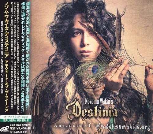 Nozomu Wakai's Destinia - Anecdote Of The Queens (Japan Edition) [EP] (2015)