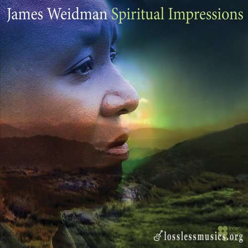 James Weidman - Spiritual Impressions (2018)