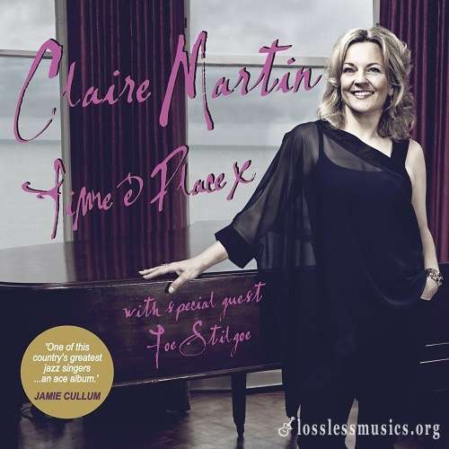Claire Martin - Time & Place [SACD] (2014)