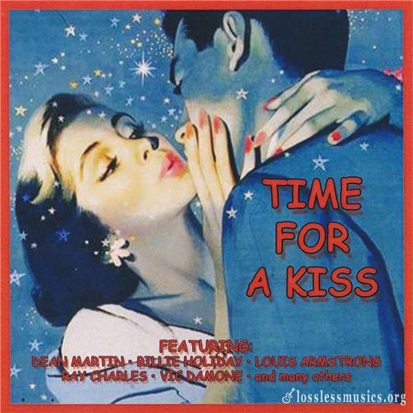VA - Time For A Kiss (2CD 2016)