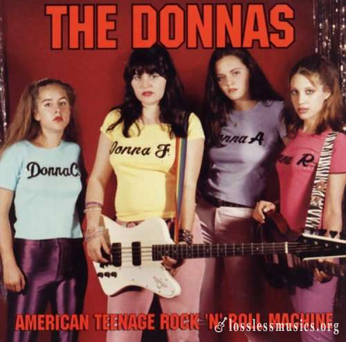 The Donnas - American Teenage Rock 'n' Roll Machine (1998)