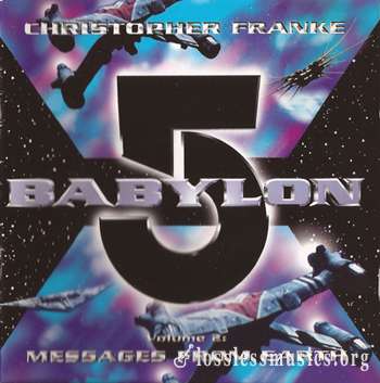 Christopher Franke - Babylon 5, Vol. 2 OST (1997)