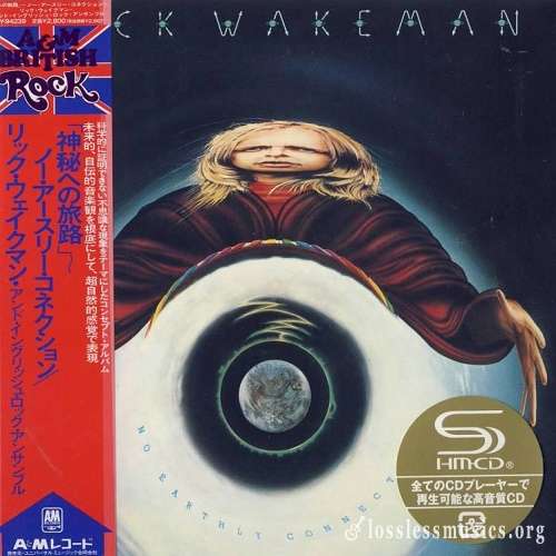 Rick Wakeman - No Earthly Connection (Japan Edition) (2009)