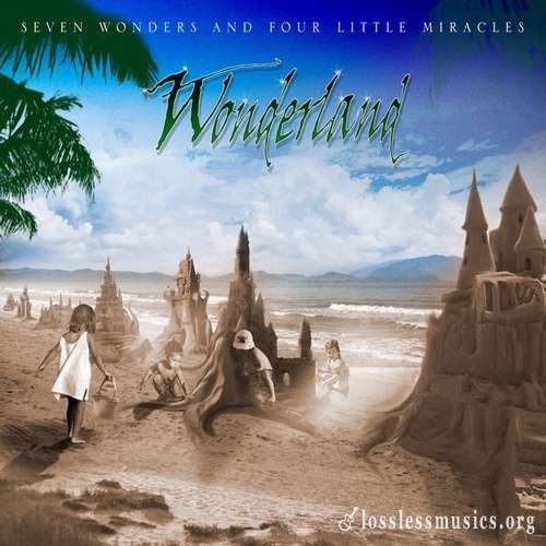 Wonderland - Seven Wonders and Four Little Miracles (2017)