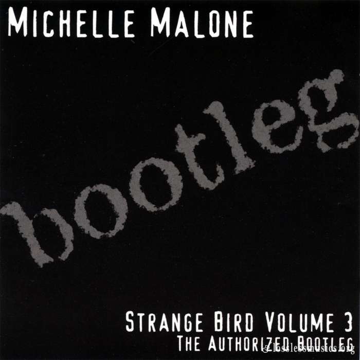 Michelle Malone - Live Bootleg Vol. 3 (2000)