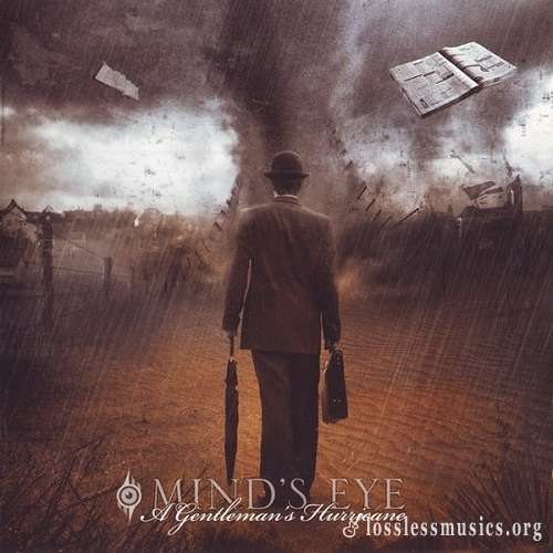 Mind's Eye - A Gentleman's Hurricane (2007)