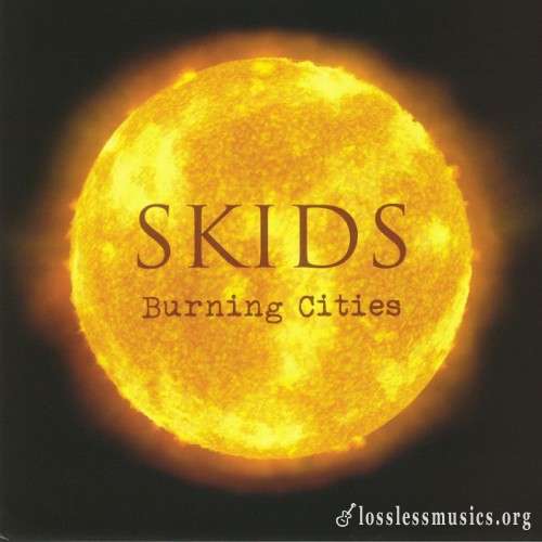 Skids - Burning Cities (2018)
