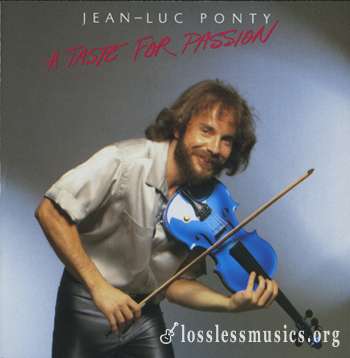 Jean-Luc Ponty - A Taste For Passion (1979)
