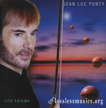 Jean-Luc Ponty - Life Enigma (2001)