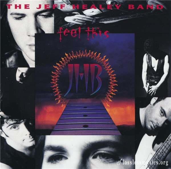 The Jeff Healey Band - Feel This (1992)
