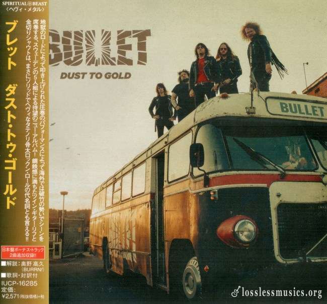 Bullet - Dust То Gоld (Japan Edition) (2018)