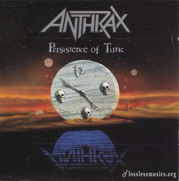 Anthrax - Persistence Of Time (1990)