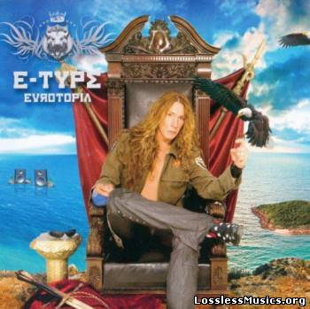 E-Type - Eurotopia (2008)