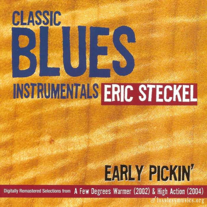 Eric Steckel - Early Pickin' (2007)