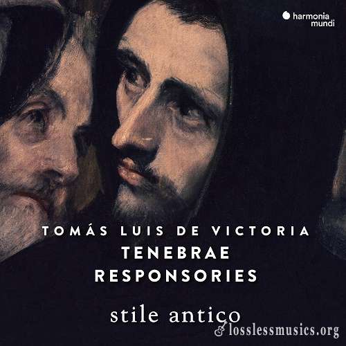 Tomas Luis De Victoria - Tenebrae Responsories (Stile Antico) (2018)