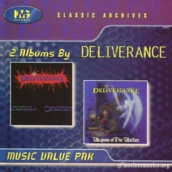 Deliverance - Deliverance + Weapons Of Our Warfare (1998)