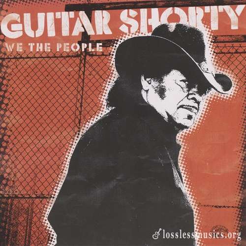 Guitar Shorty - We The People (2006)