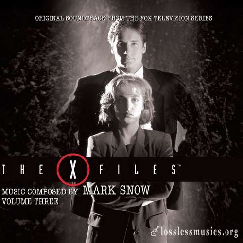 Mark Snow - The X-Files OST - Volume Three (2016)