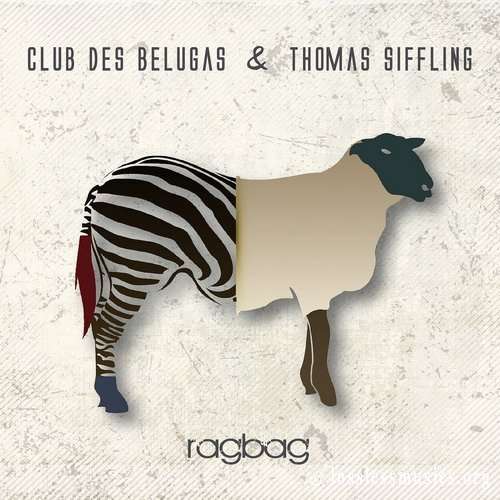Club des Belugas & Thomas Siffling - Ragbag (2018)