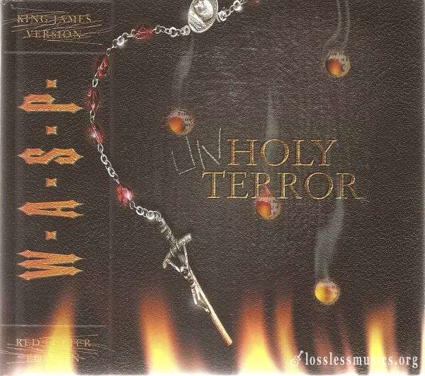 W.A.S.P. - Unholy Terror (2001)