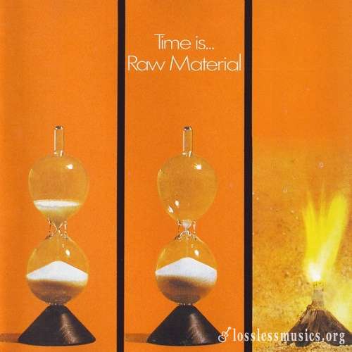 Raw Material - Time Is... [Reissue 1994] (1971)