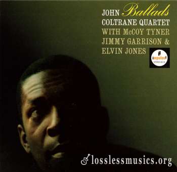 John Coltrane Quartet - Ballads (1963)