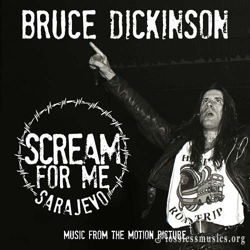 Bruce Dickinson - Scream For Me Sarajevo (2018)