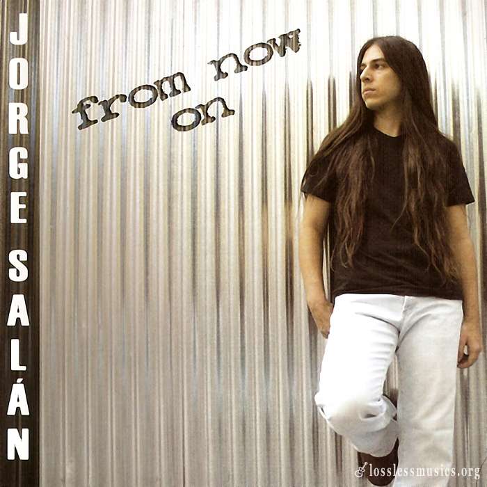 Jorge Salan - From Now On (2004)