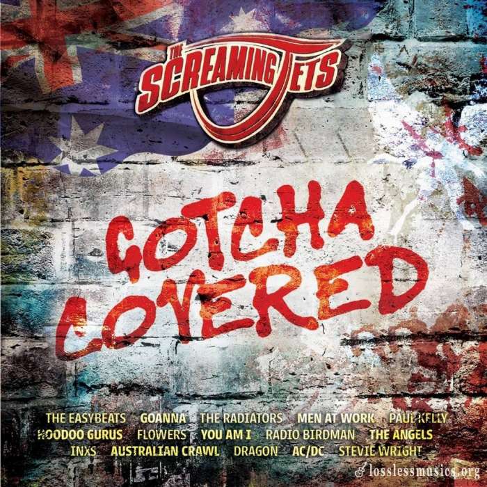 The Screaming Jets - Gotcha Covered (2018)