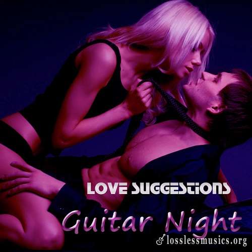 Love Suggestions - Guitar Night (2014)