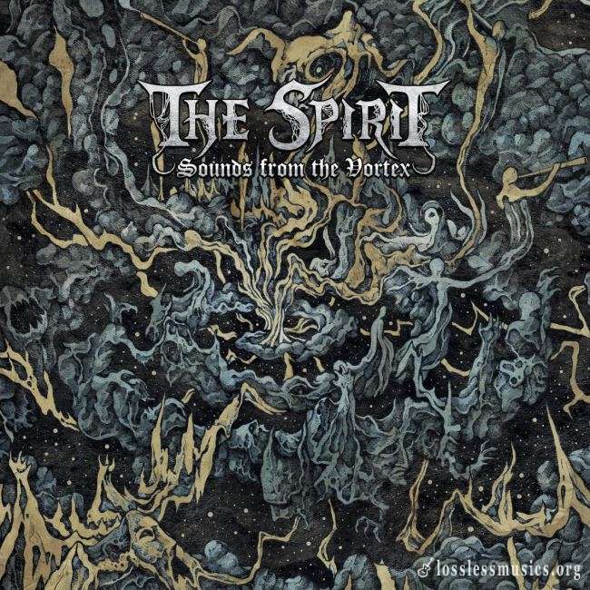 The Spirit - Sounds From The Vortex (2018)