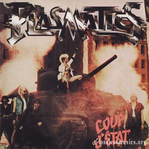 Plasmatics - Coup D 'Etat [Reissue 2005] (1982)