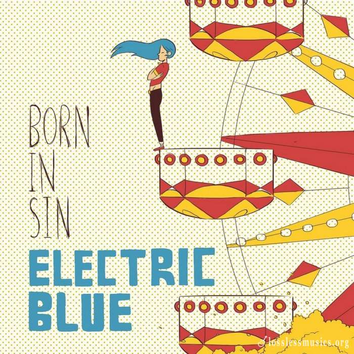 Electric Blue - Born In Sin (2014)
