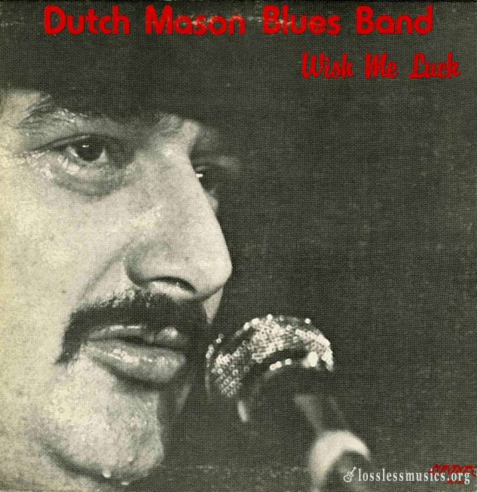 Dutch Mason - Wish Me Luck (1979)