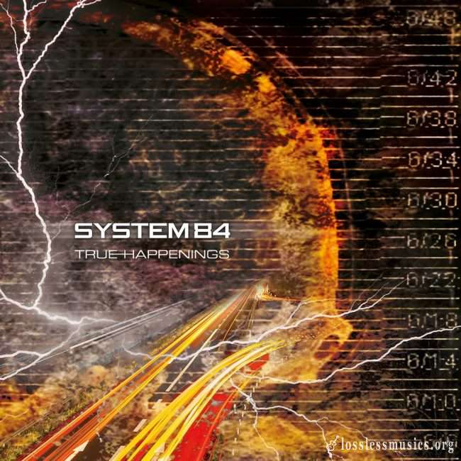 System 84 - True Happenings (2017)