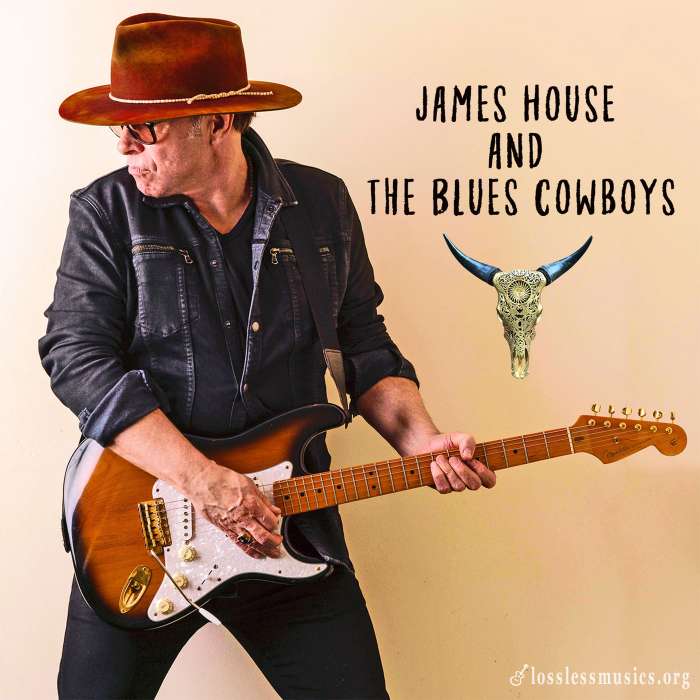 James House - James House and the Blues Cowboys (2018)