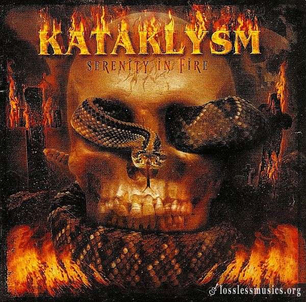 Kataklysm - Serenity In Fire (2004)