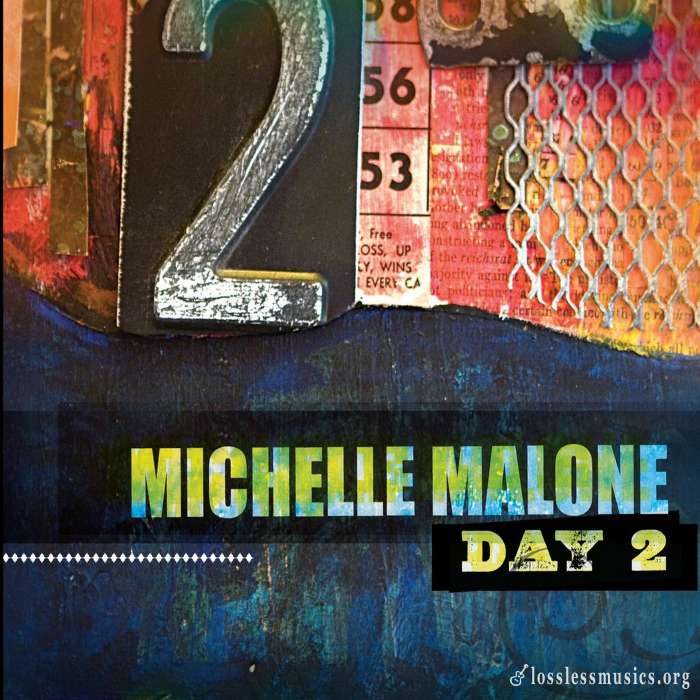 Michelle Malone - Day 2 (2012)