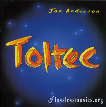 Jon Anderson - Toltec (1996)