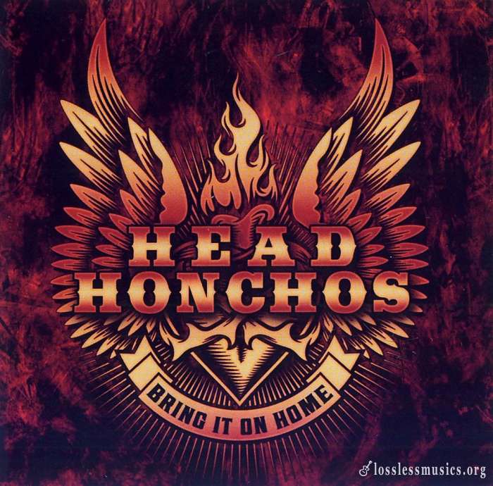 Head Honchos - Bring It On Home (2018)