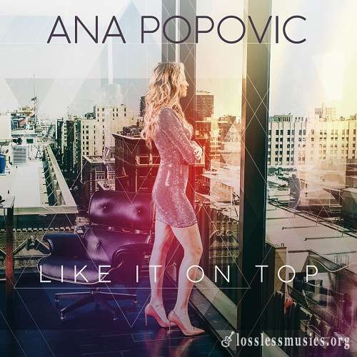 Ana Popovic - Like It on Top [WEB] (2018)