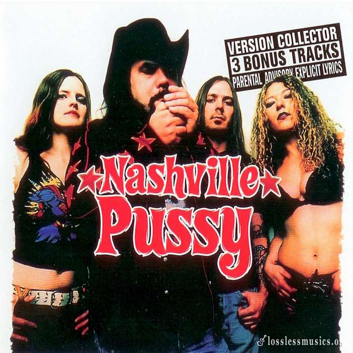 Nashville Pussy - Say Something Nasty (2002)