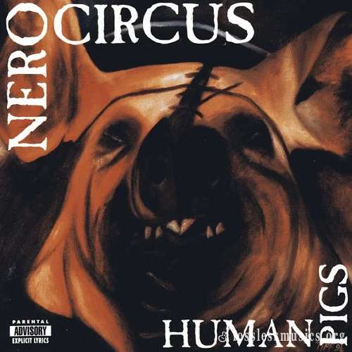 Nero Circus - Human Pigs (1995)