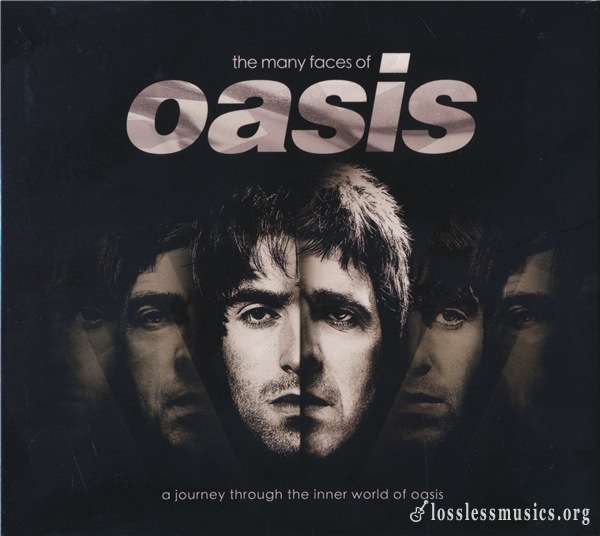 VA - The Many Faces Of Oasis - A Journey Through The Inner World Of Oasis (2017)