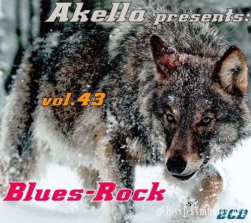 VA - Akella Presents: Blues-Rock - Vol.43 (2013)