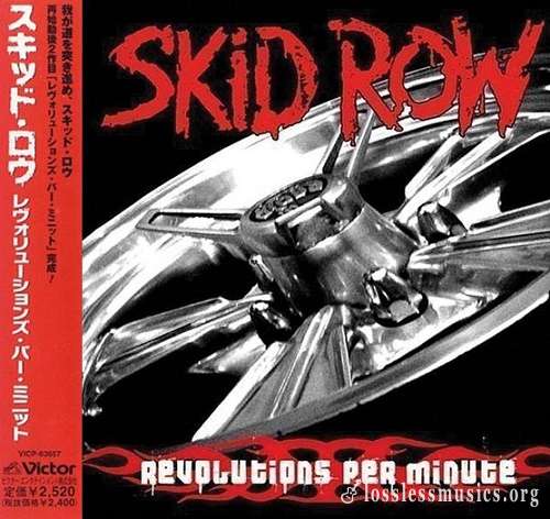 Skid Row - Revolutions Per Minute (Japan Edition) (2006)