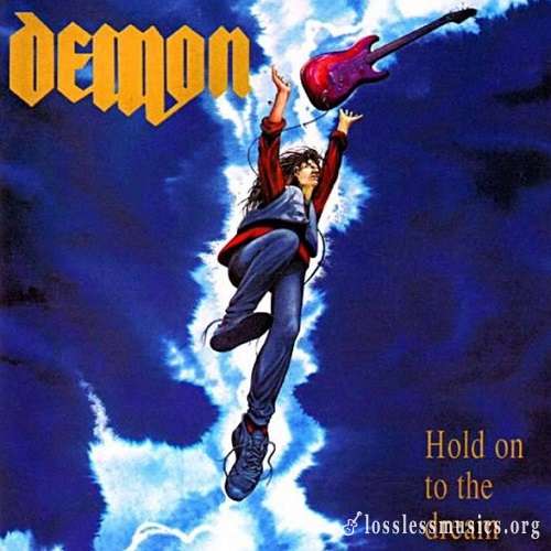 Demon - Hold On To The Dream [Reissue 2002] (1991)