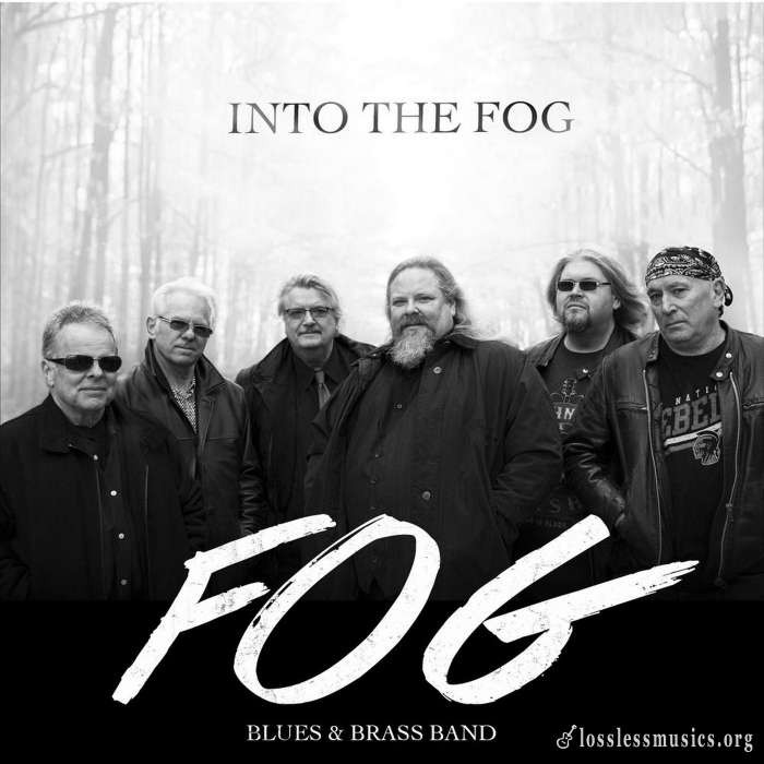 Fog Blues and Brass Band - Into the Fog (2018)
