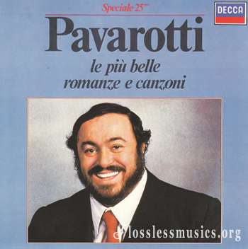 Luciano Pavarotti - Le Piu' Belle Romanze E Canzoni (1984)