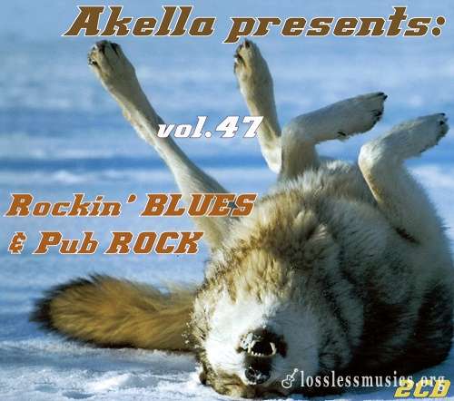 VA - Akella Presents: Rockin' Blues - Vol.47 (2013)